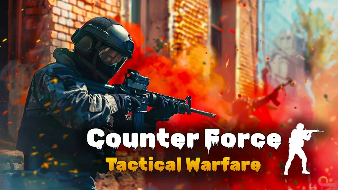 反制力量:战术战争 .Counter Force: Tactical Warfare