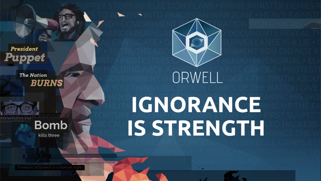 奥威尔 无知就是力量 .Orwell Ignorance is Strength