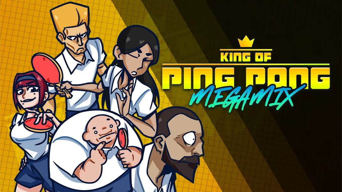 乒乓之王 .King of Ping Pong: MEGAMIX
