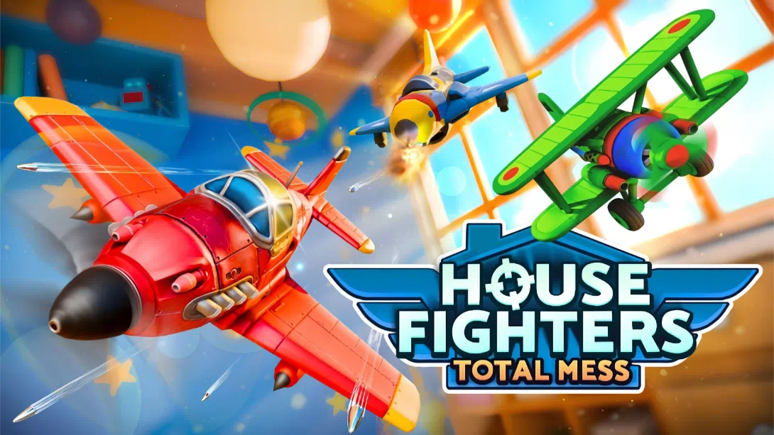 房屋空战：一团糟 .House Fighters: Total Mess