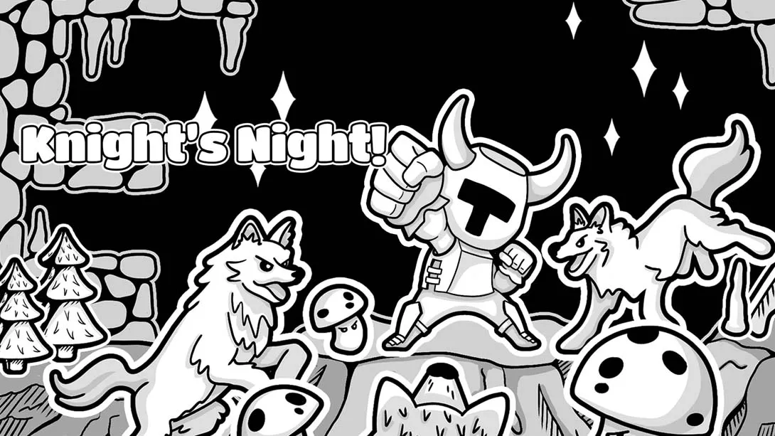 骑士之夜！Knight’s Night!