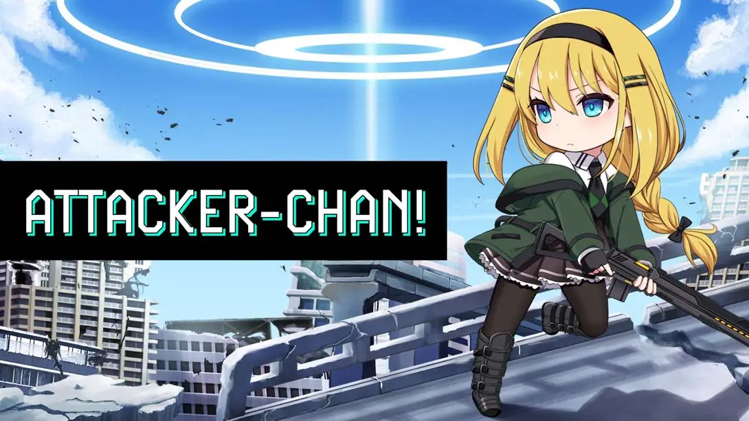 进击女孩阿塔卡 .Attacker chan!