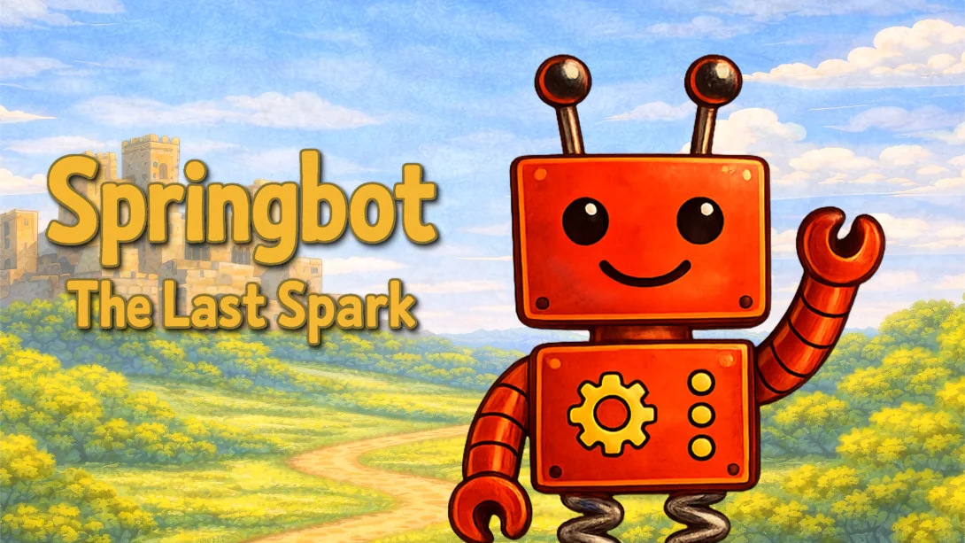 春季机器人 最后的火花 .Springbot The Last Spark