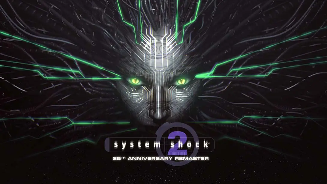 网络奇兵2 25周年复刻版 .System Shock 2 25th Anniversary Remaster
