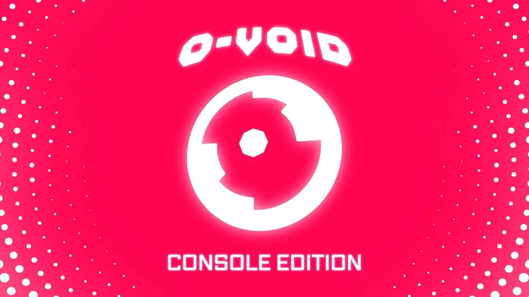 O VOID 主机版 .O VOID Console Edition