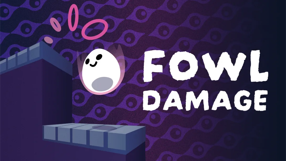 蛋落伤害 .Fowl Damage