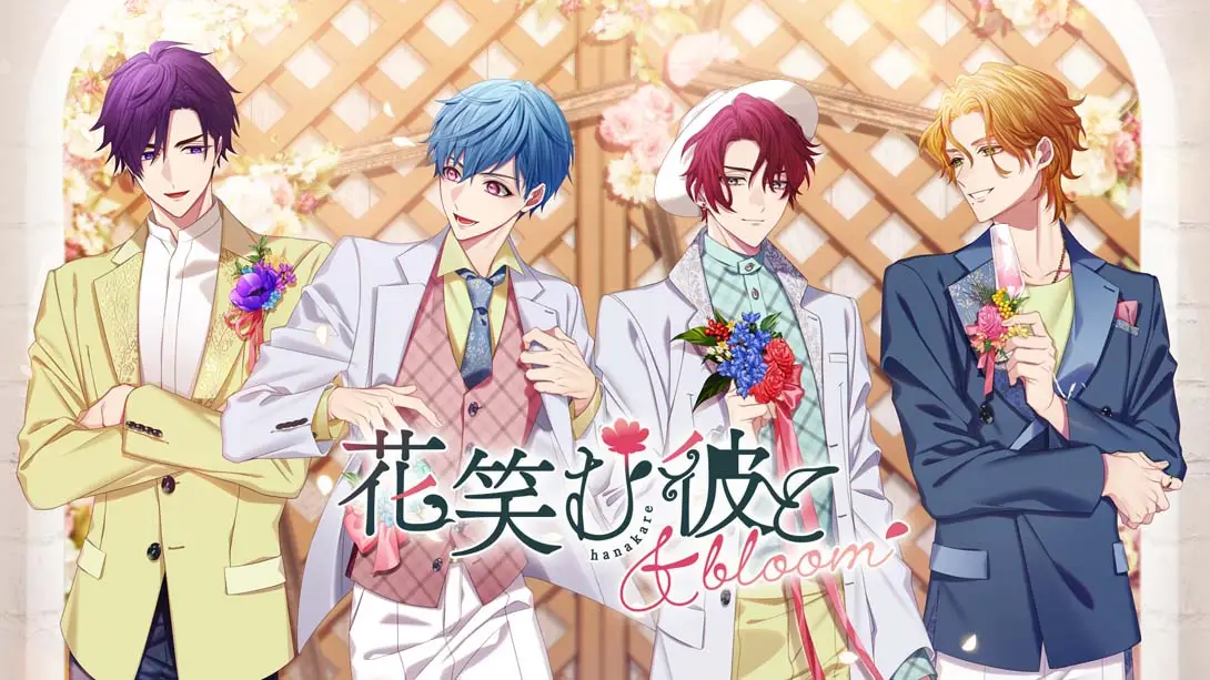 花笑む彼と & bloom .Him, the Smile & Bloom