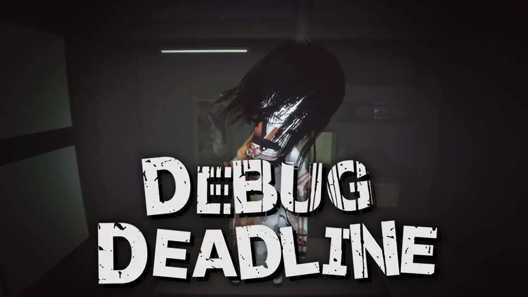 调试截止线 .Debug DeadLine