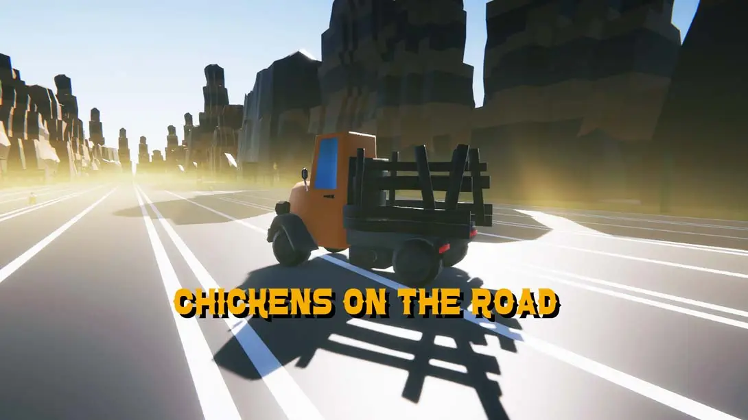 轧路鸡 Chickens On The Road