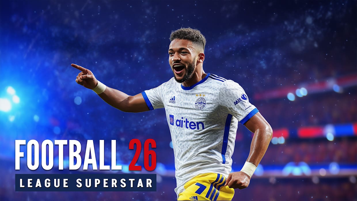 足球26：联赛巨星|Football 26 League Superstar