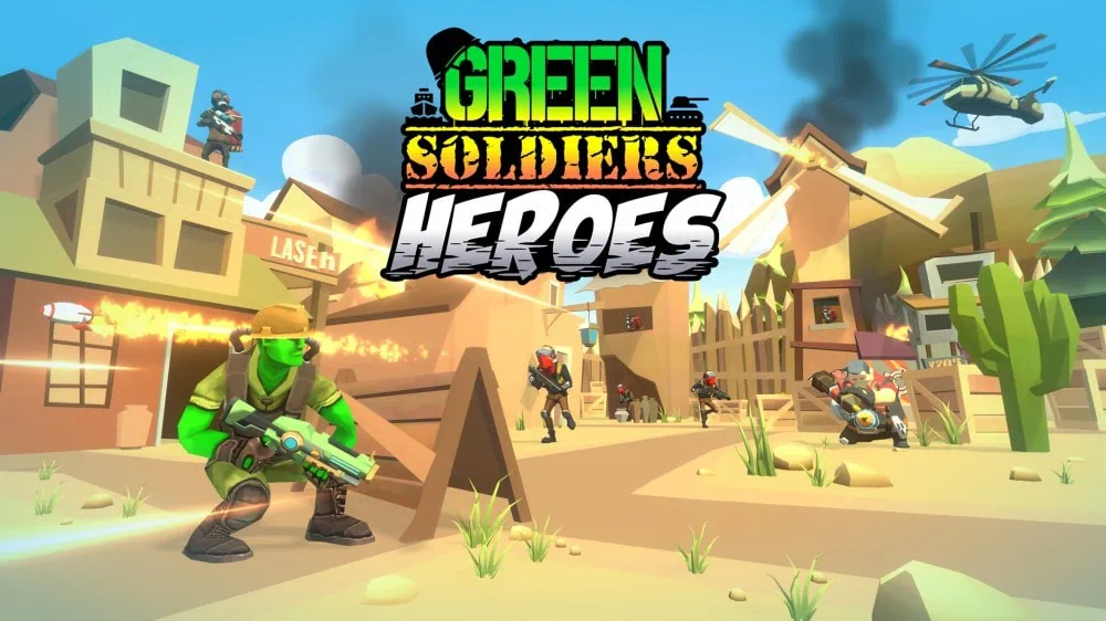 绿军英雄|绿兵英雄|Green Soldiers Heroes