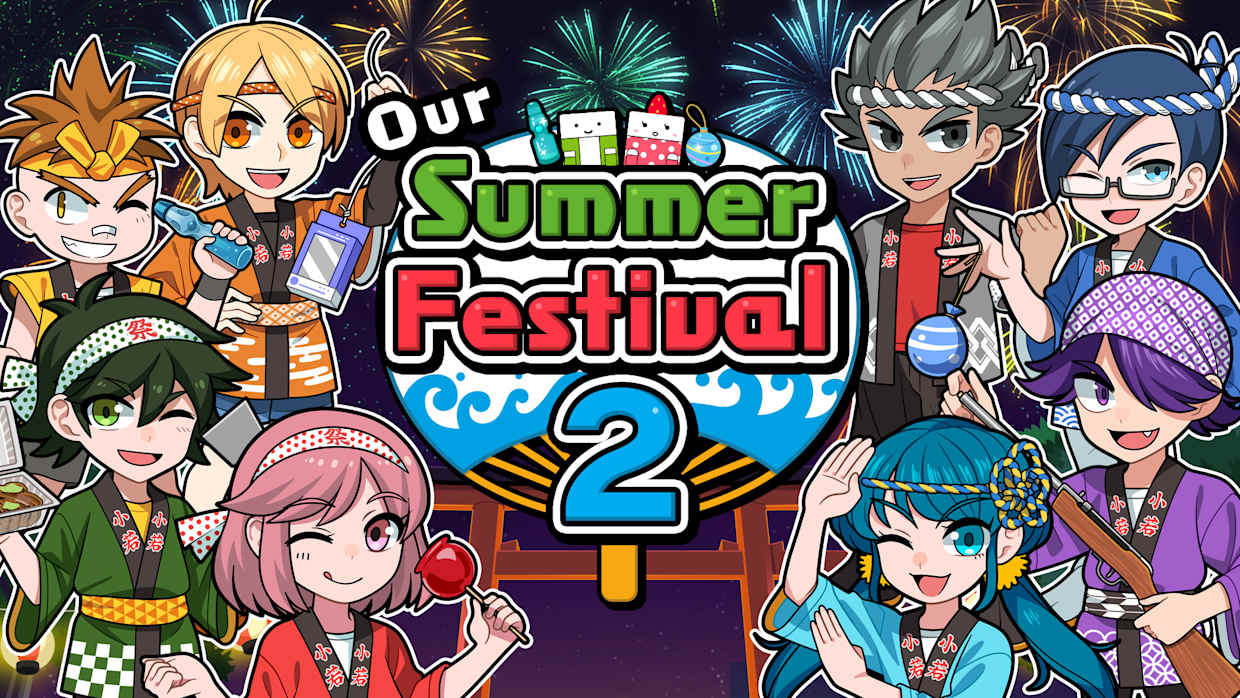 我们的夏日庆典2|我们的夏日祭2|Our Summer Festival 2