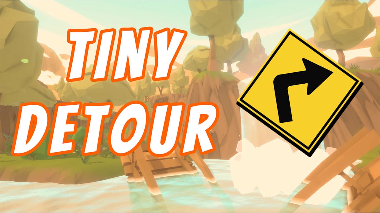 微小迂回|Tiny Detour