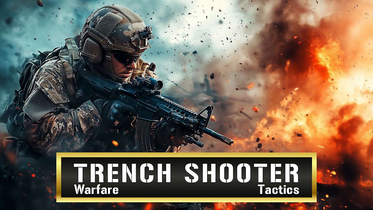 壕沟射手：战争战术|Trench Shooter: Warfare Tactics
