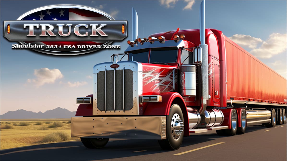 卡车模拟器2024:美国卡车|Truck Simulator 2024: USA Driver Zone