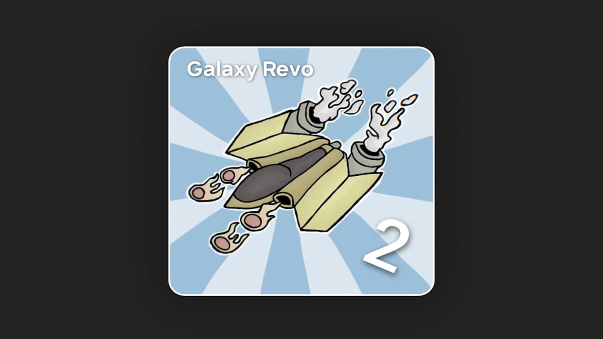 银河革命2|Galaxy Revo 2