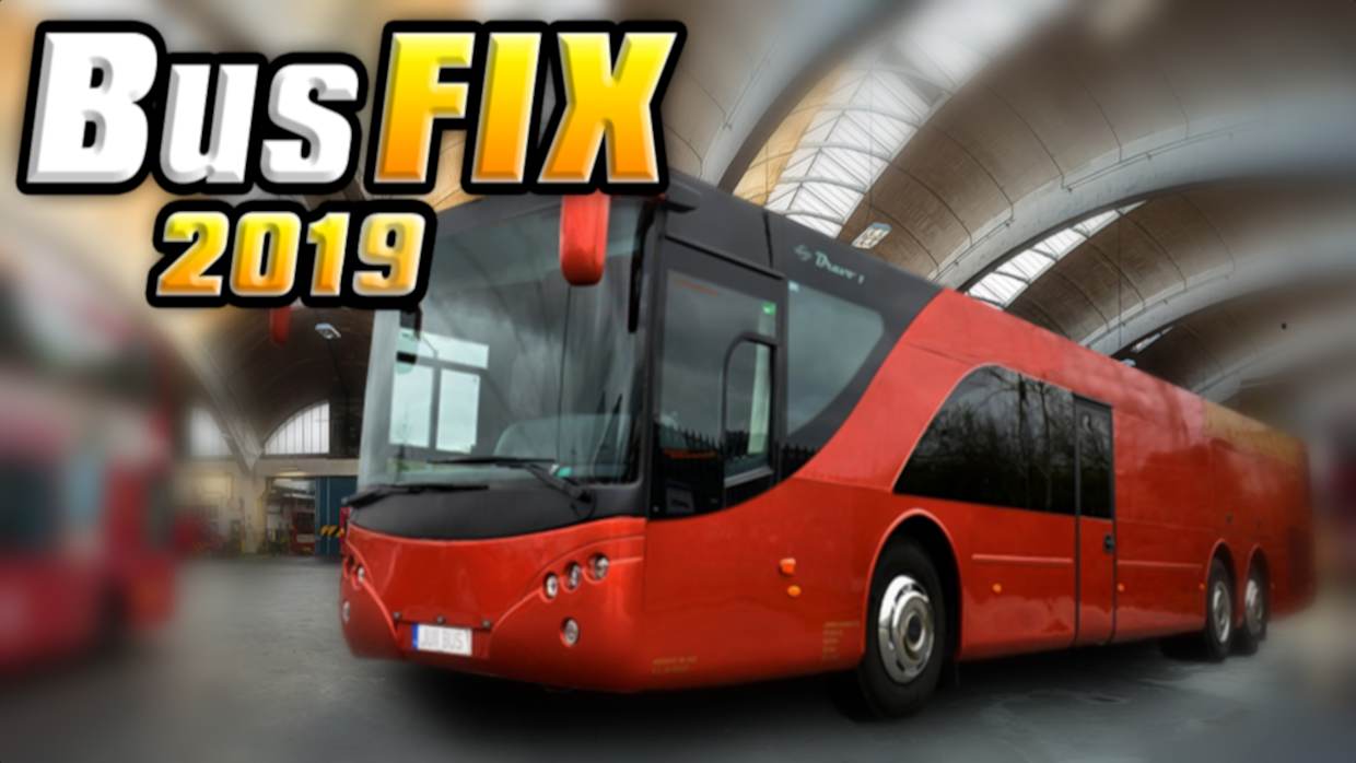 巴士修理2019|Bus Fix 2019
