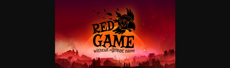 一个没有好名字的红色游戏|Red Game Without a Great Name