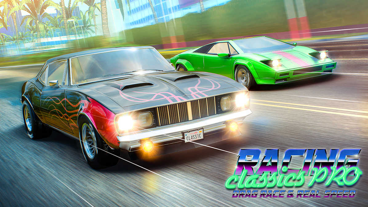 经典竞速PRO：拉力赛&时速|Racing Classics Pro: Drag Race & Real Speed