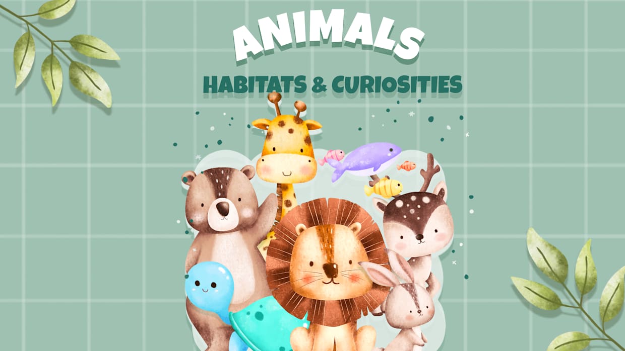 动物：栖息地和好奇心|Animals – Habitats and Curiosities