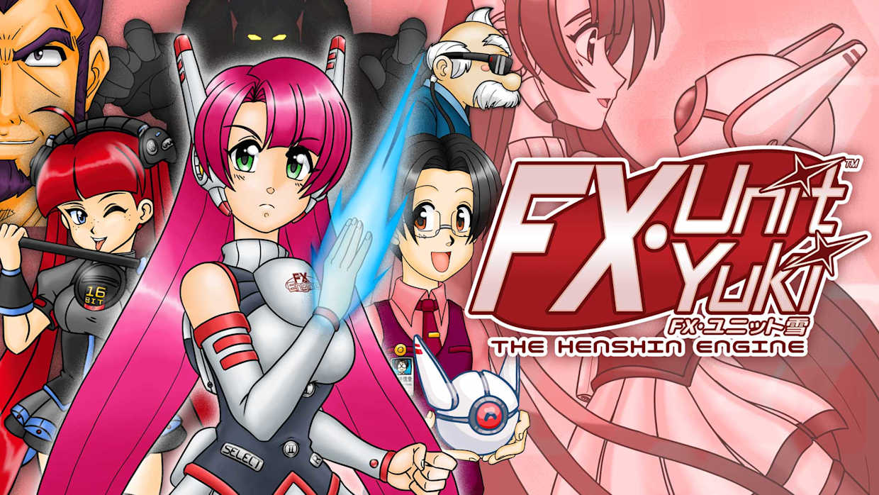 FX单元由纪：神神引擎|FX Unit Yuki: The Henshin Engine